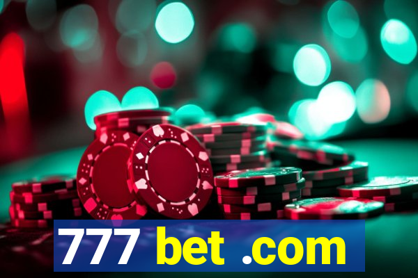 777 bet .com